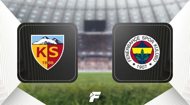 Kayserispor-Fenerbahçe maçı ne zaman, saat kaçta, hangi kanalda?